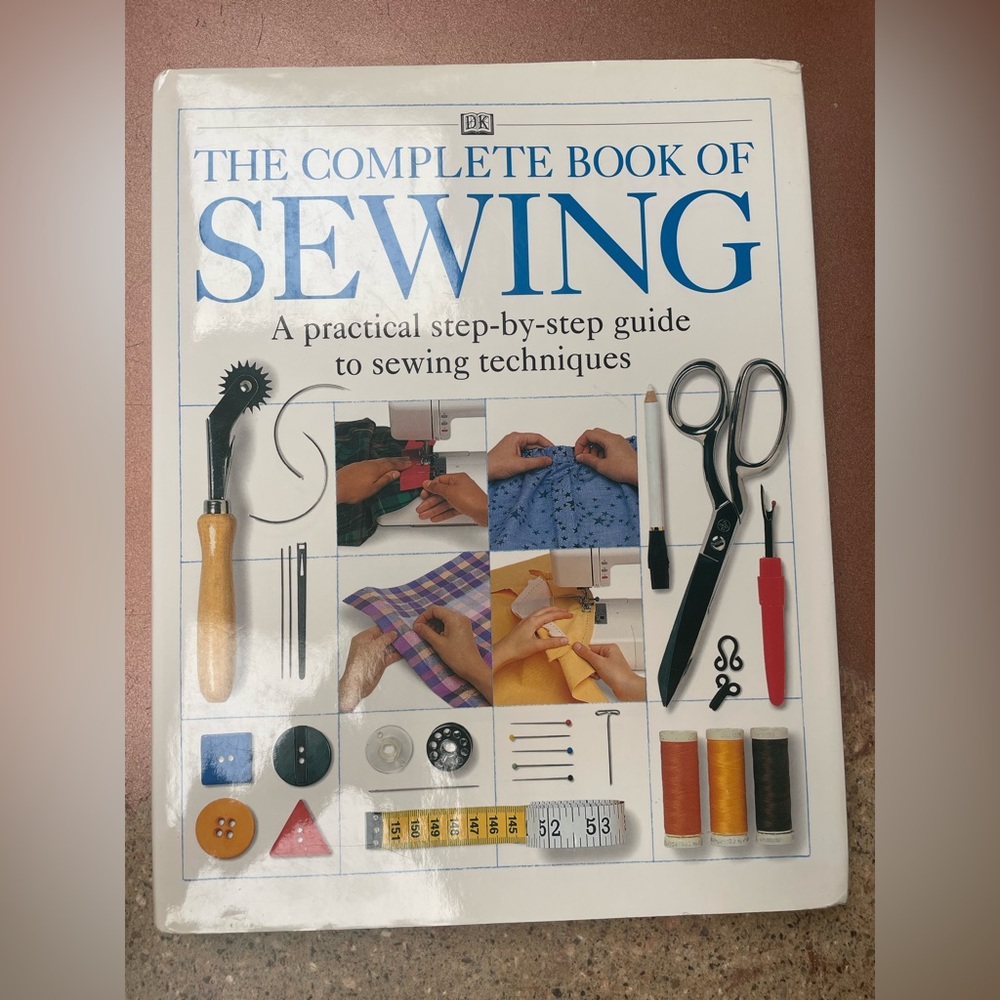 The Complete Book of Sewing